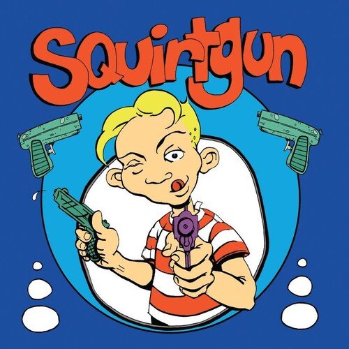 SQUIRTGUN - RECORD