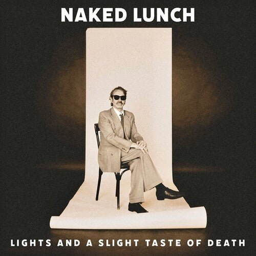 NAKED LUNCH - LIGHTS (& A SLIGHT TASTE OF DEATH) - RECORD
