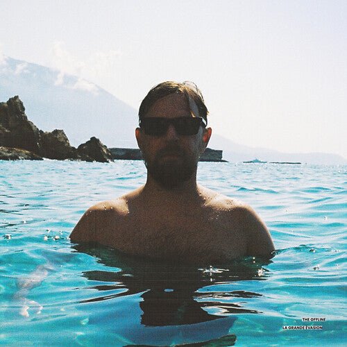 OFFLINE - LA GRANDE EVASION - RECORD