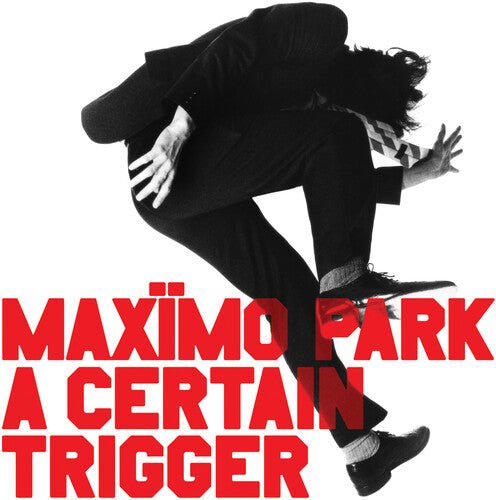MAXIMO PARK - CERTAIN TRIGGER/MISSING SONGS - RECORD