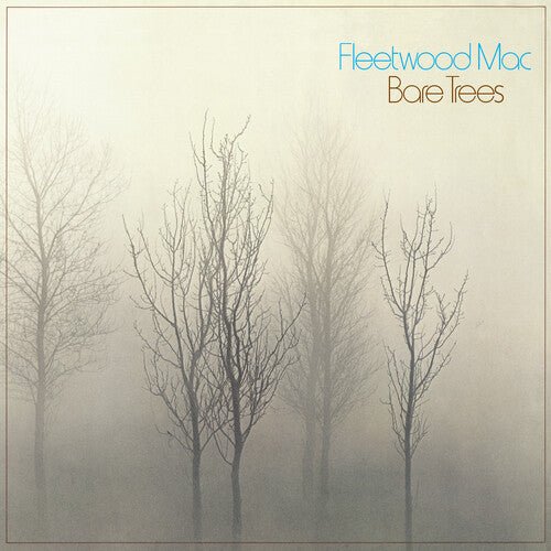 FLEETWOOD MAC - BARE TREES (RHINO RESERVE) - RECORD