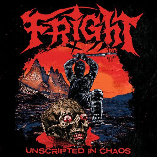 FRIGHT - UNSCRIPTED IN CHAOS - RECORD