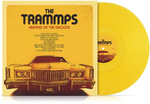 TRAMMPS - KEEPERS OF THE GROOVE - YELLOW VINYL - RECORD