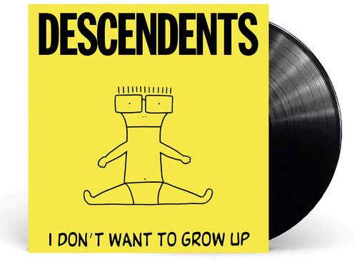 DESCENDENTS - I DON'T WANT TO GROW UP - RECORD