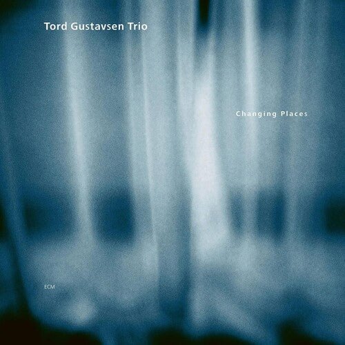GUSTAVSEN,TORD - CHANGING PLACES (ECM LUMINESSENCE SERIES) - RECORD