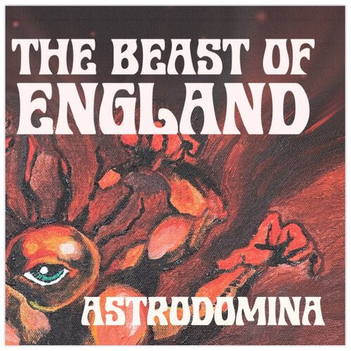 BEAST OF ENGLAND - ASTRODOMINA - RECORD