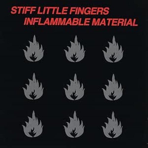 STIFF LITTLE FINGERS - INFLAMMABLE MATERIAL - RECORD