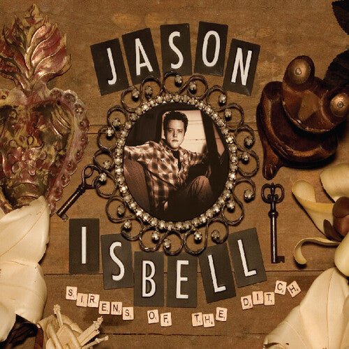 ISBELL,JASON - SIRENS OF THE DITCH - RECORD