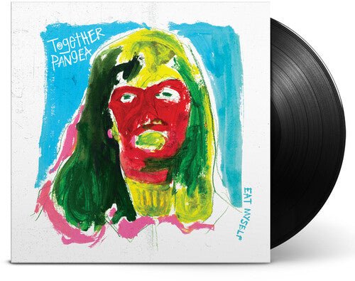 TOGETHER PANGEA - EAT MYSELF - RECORD