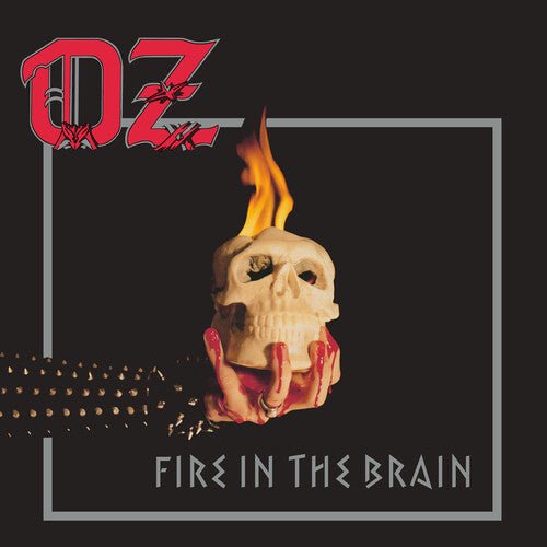 OZ - FIRE IN THE BRAIN - SILVER - RECORD