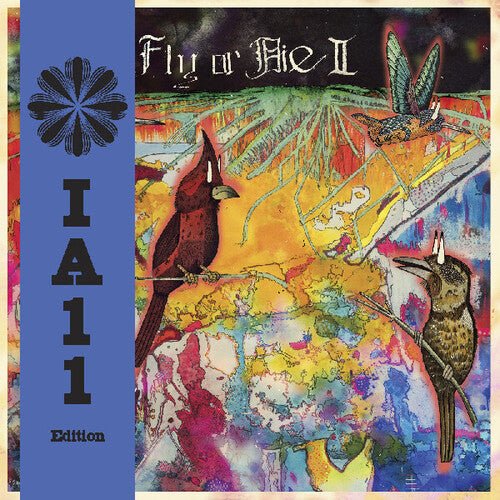 BRANCH,JAIMIE - FLY OR DIE II: BIRD DOGS OF PARADISE (IA11) - RECORD