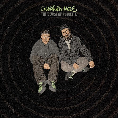 SLEAFORD MODS - DEMISE OF PLANET X - RECORD