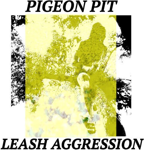 PIGEON PIT - LEASH AGGRESSION - RECORD