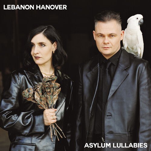 LEBANON HANOVER - ASYLUM LULLABIES - RECORD