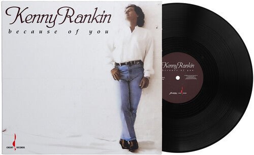RANKIN,KENNY - BECAUSE OF YOU - RECORD