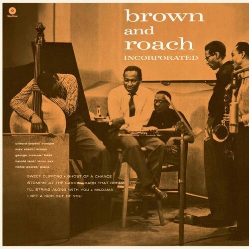BROWN,CLIFFORD / ROACH,MAX - BROWN & ROACH INCORPORATED - RECORD