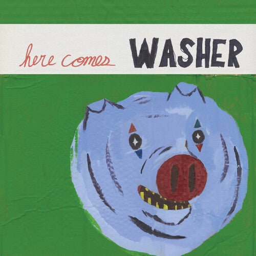 WASHER - HERE COMES WASHER - RECORD