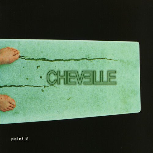 CHEVELLE - POINT #1 - RECORD