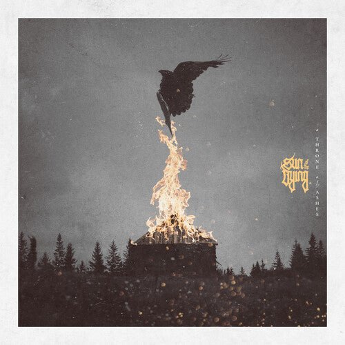 SUN OF THE DYING - THRONE OF ASHES - RECORD