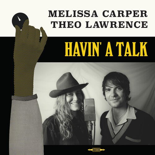 CARPER,MELISSA / LAWRENCE,THEO - HAVIN' A TALK - RECORD