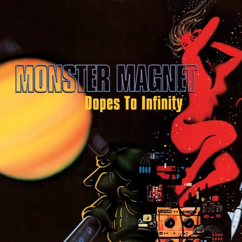 MONSTER MAGNET - DOPES TO INFINITY - RECORD