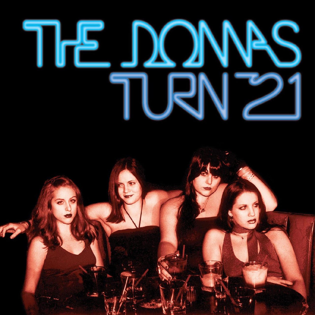 DONNAS - TURN 21 - RECORD