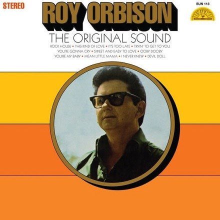 ORBISON,ROY - ORIGINAL SOUND (70TH ANNIVERSARY) - RECORD