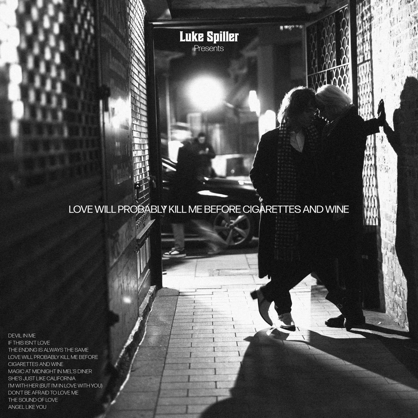 Luke Spiller - Love Will Probably Kill Me Before Cigarettes And Wine W/Signed Picture, Setlist, Red Wine - RECORD (Tour Edition)