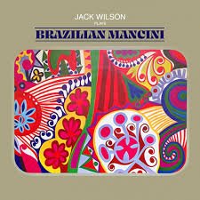 THE JACK WILSON QUARTET FEAT. ROY AYERS - BRAZILIAN MANCINI - 60TH ANNIVERSARY CLEAR - RECORD