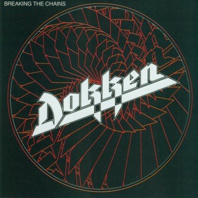 DOKKEN - BREAKING THE CHAINS - RECORD