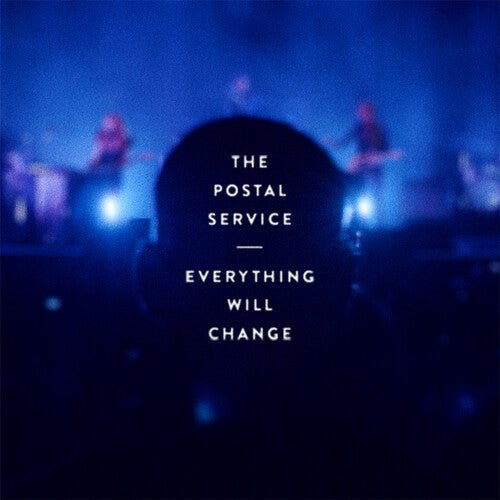 POSTAL SERVICE - EVERYTHING WILL CHANGE - RECORD