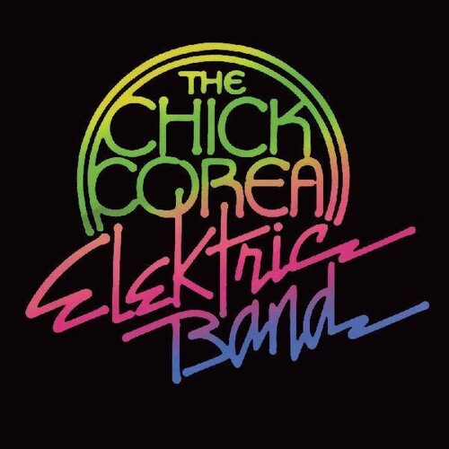 COREA,CHICK - CHICK COREA ELEKTRIC BAND - RECORD