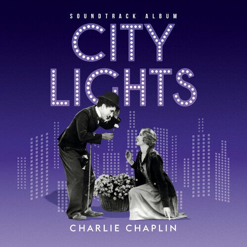 CHAPLIN,CHARLIE - CITY LIGHTS - O.S.T. - RECORD