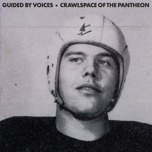 GUIDED BY VOICES - CRAWLSPACE OF THE PANTHEON - RECORD