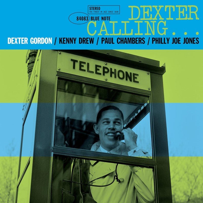 GORDON,DEXTER - DEXTER CALLING (BLUE NOTE TONE POET EDITION) - RECORD
