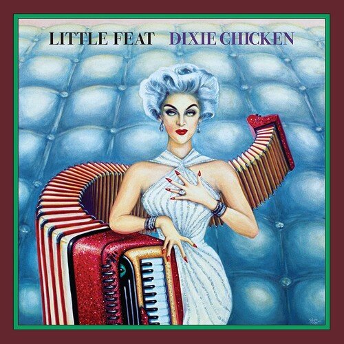 LITTLE FEAT - DIXIE CHICKEN - RECORD