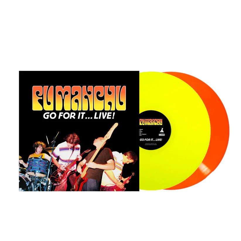 FU MANCHU - GO FOR IT...LIVE! NEON YELLOW & NEON ORANGE - RECORD