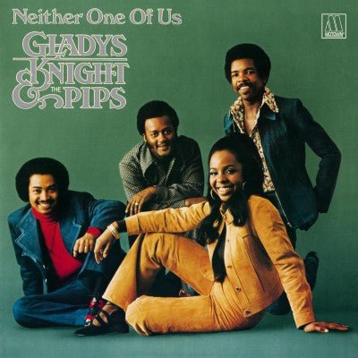 KNIGHT,GLADYS & THE PIPS - NEITHER ONE OF US - RECORD