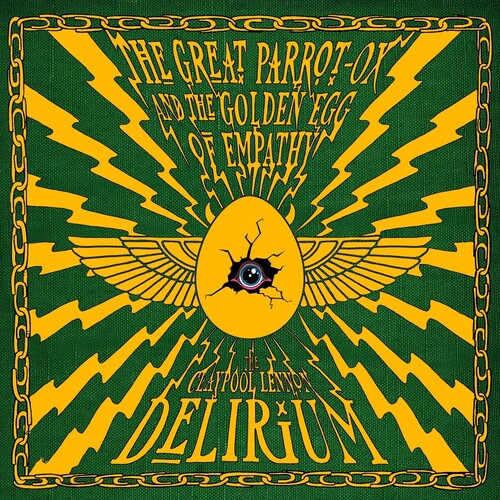 CLAYPOOL LENNON DELIRIUM - GREAT PARROT-OX & THE GOLDEN EGG OF EMPATHY (IEX) Green & Gold - RECORD