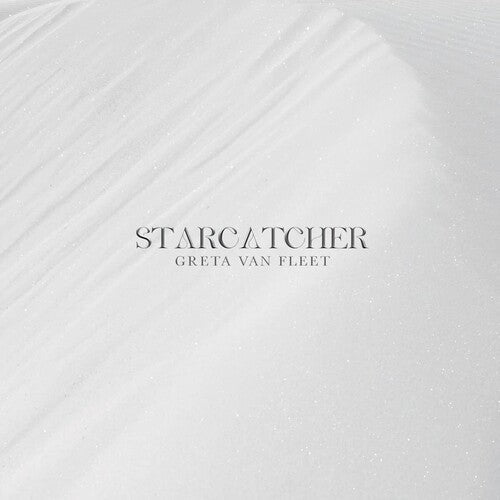 GRETA VAN FLEET - STARCATCHER - RECORD