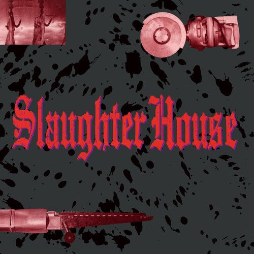 SLAUGHTERHOUSE - RECORD