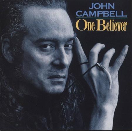 CAMPBELL,JOHN - ONE BELIEVER - RECORD