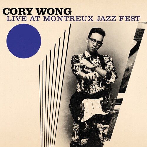 WONG,CORY - LIVE AT MONTREUX JAZZ FEST - RECORD