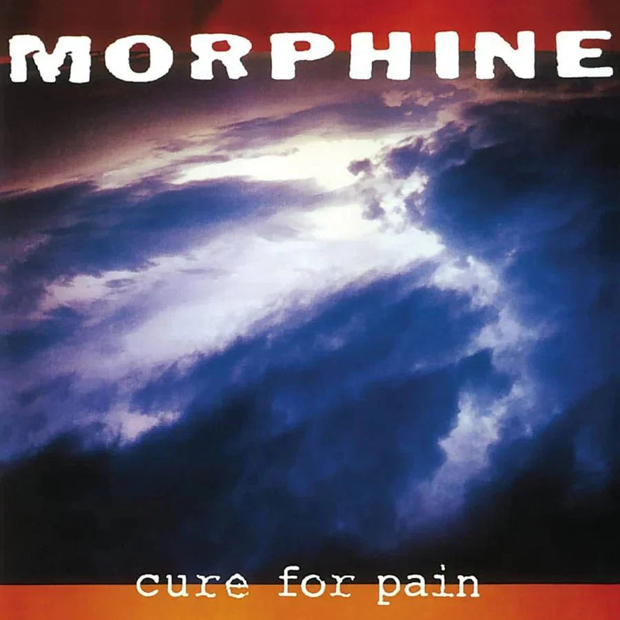 MORPHINE - CURE FOR PAIN - RECORD