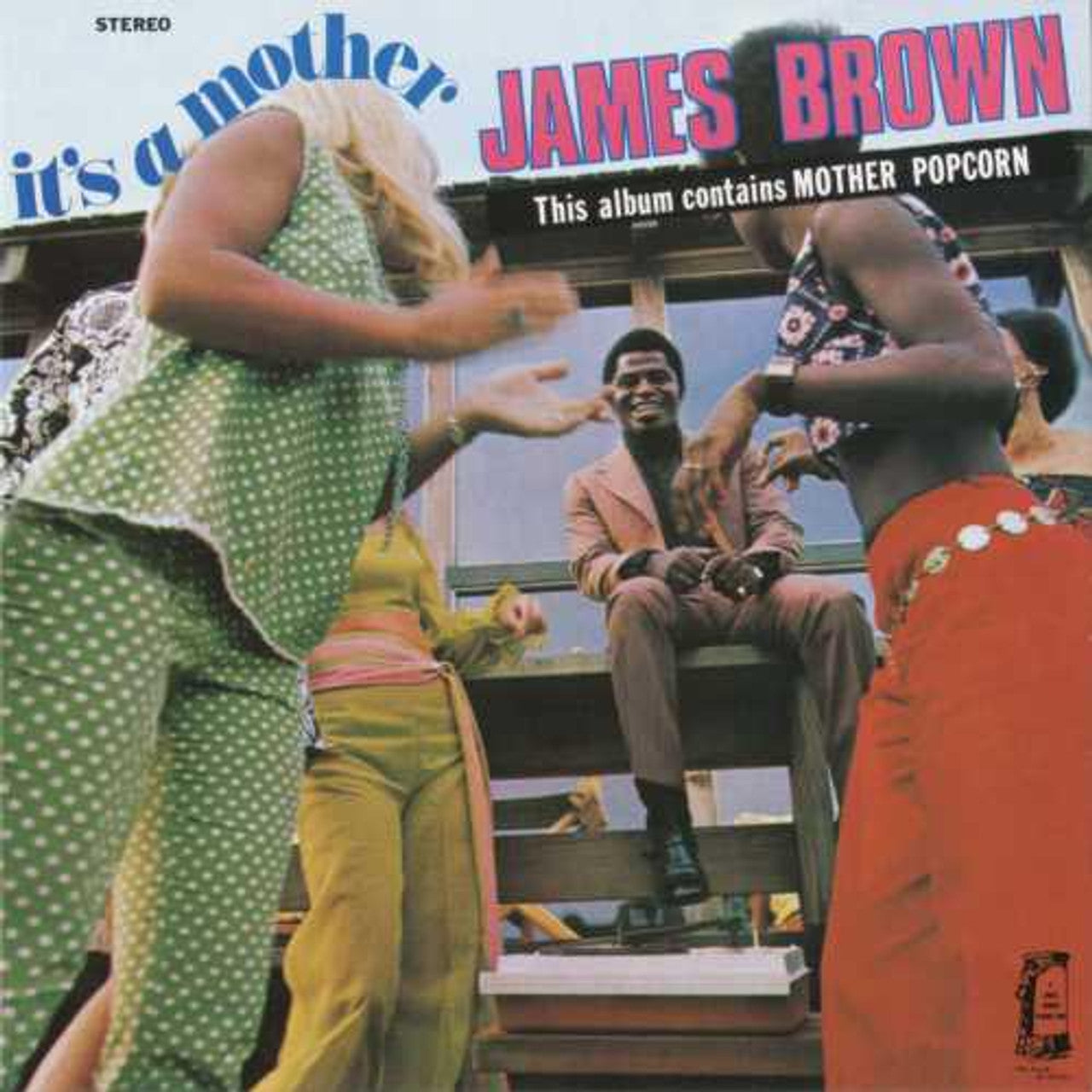 BROWN,JAMES - IT'S A MOTHER - RECORD