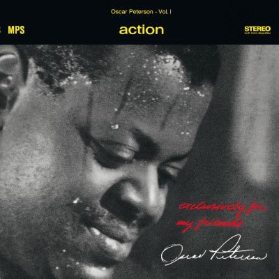 PETERSON,OSCAR - ACTION (EXCLUSIVELY FOR MY FRIENDS VOL. 1) - RECORD