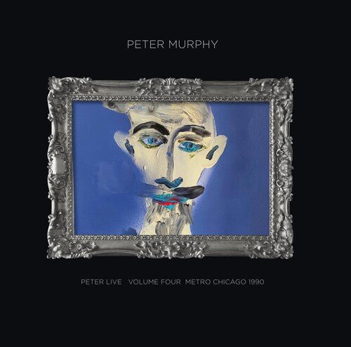 MURPHY,PETER - PETER LIVE VOLUME FOUR: METRO CHICAGO 1990 - RECORD