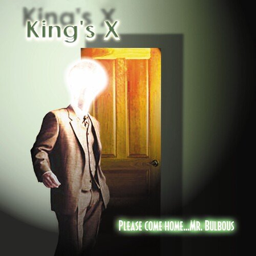 KING'S X - PLEASE COME HOME...MR. BULBOUS - GREEN - RECORD