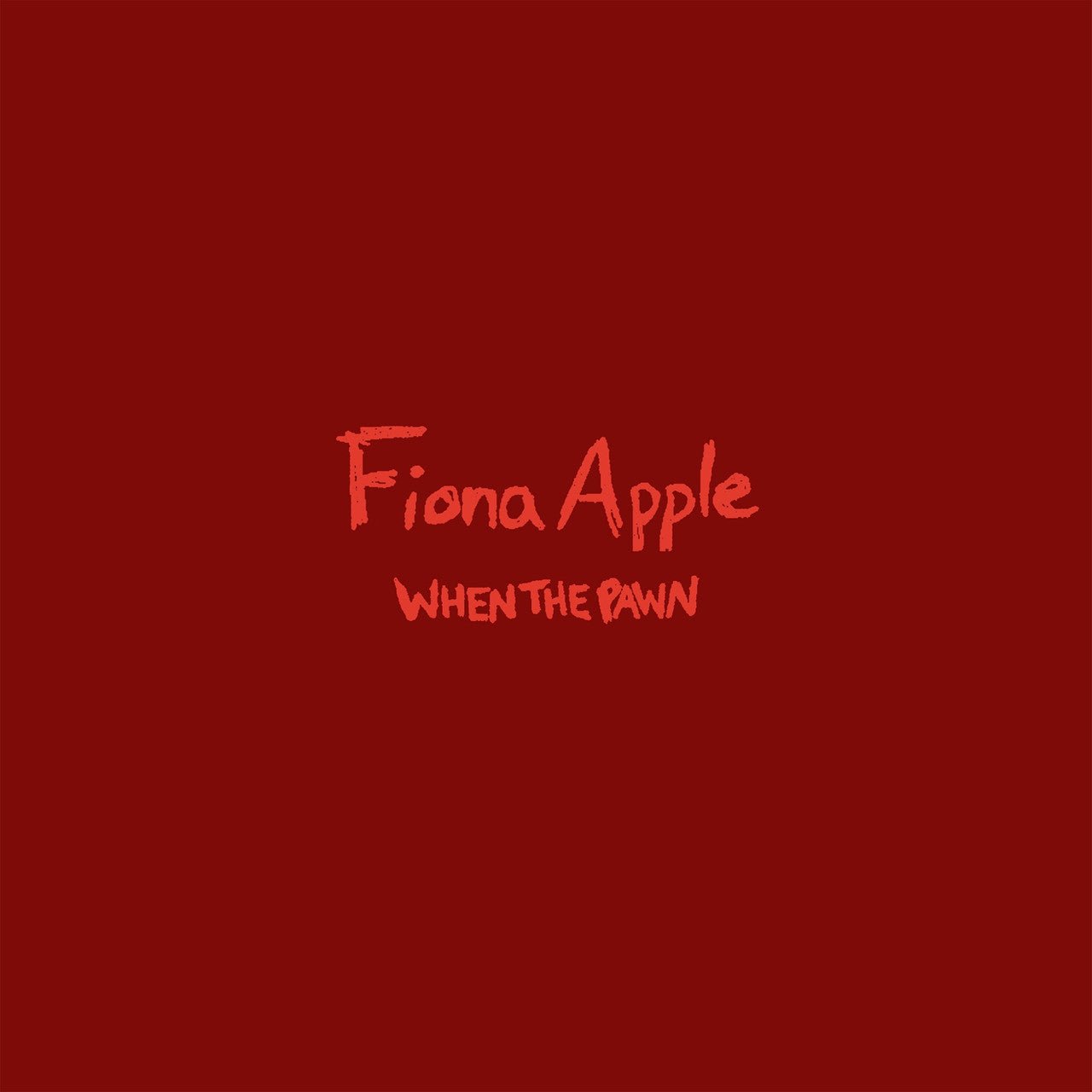 APPLE,FIONA - WHEN THE PAWN - RECORD
