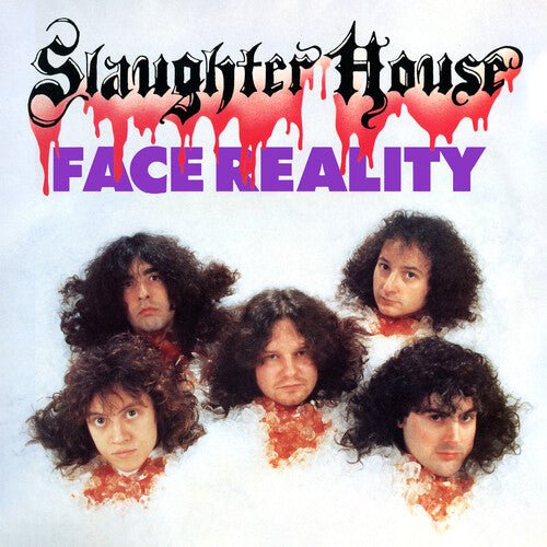 SLAUGHTERHOUSE - FACE REALITY - RECORD